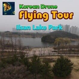 Korean Drone Flying Tour Ilsan Lake Park cover art