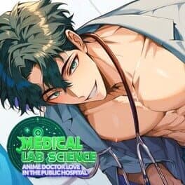 Medical Lab Science: Anime Doctor Love in the Public Hospital cover art