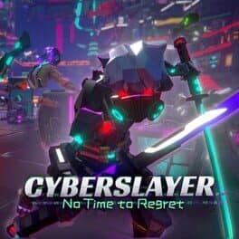 Cyberslayer: No Time to Regret cover art