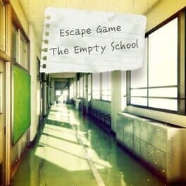 Escape Game The Empty School cover art