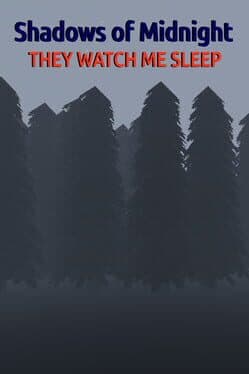 Shadows of Midnight: They Watch Me Sleep cover art