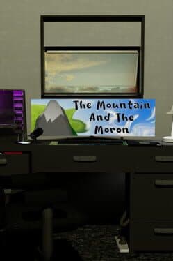 The Mountain and the Moron cover art