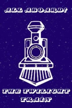 All Aboard! The Twilight Train cover art
