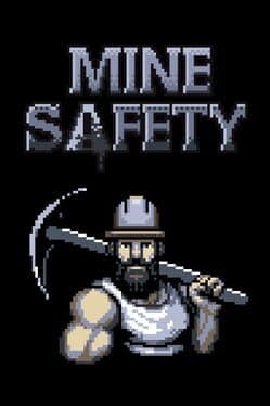 Mine Safety cover art