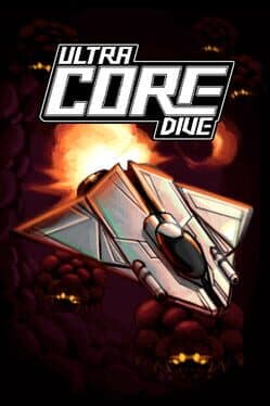 Ultra Core Dive cover art