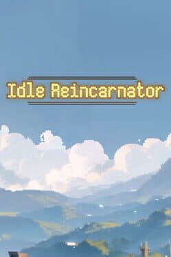 Idle Reincarnator cover art