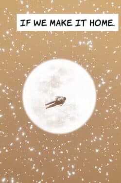If We Make It Home cover art
