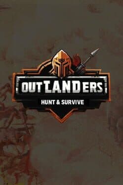Outlanders: Hunt and Survive cover art