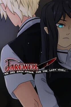 Farewell, We See Each Other for the Last Time..... cover art