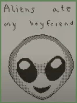 Aliens Ate My Boyfriend cover art