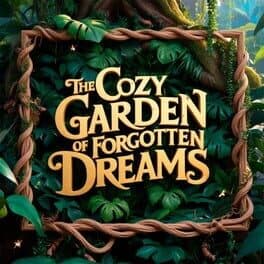 The Cozy Garden of Forgotten Dreams cover art