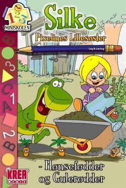 Silke, Pixelines Lillesøster: Hønsefødder Og Gulerødder cover art