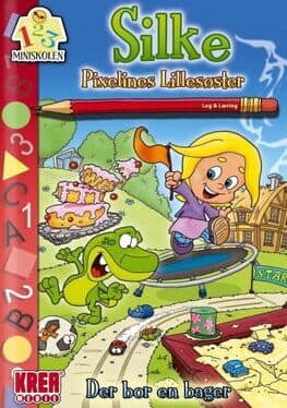 Silke, Pixelines Lillesøster: Der Bor En Bager cover art