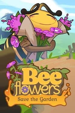 Bee Flowers: Save the Garden cover art
