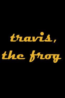 Travis, the Frog cover art