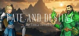 Fate And Destiny: The Elonia Chronicles cover art