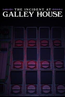 The Incident at Galley House cover art