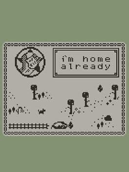 I'm Home Already cover art