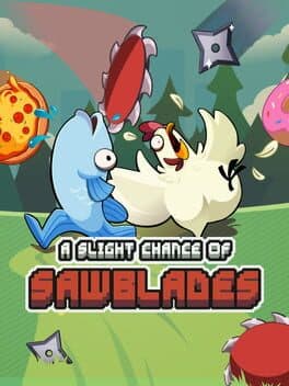 A Slight Chance of Sawblades cover art