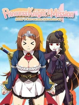Princess Knight's Mission: Anna's Marvelous Adventures cover art