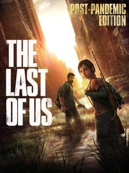 The Last of Us: Post-Pandemic Edition cover art
