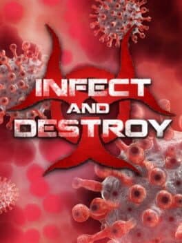 Infect and Destroy cover art