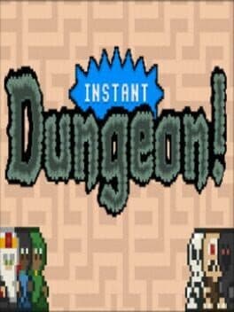 Instant Dungeon! cover art