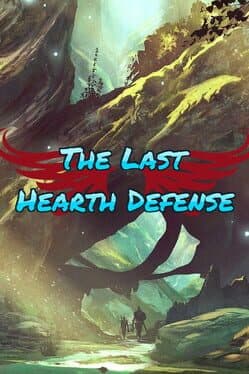 The Last Hearth Defense cover art