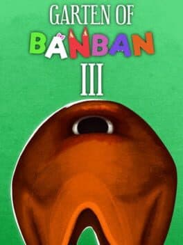 Garten of Banban 3 cover art