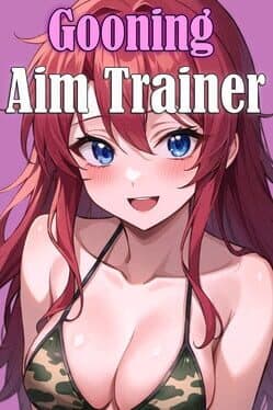 Gooning Aim Trainer cover art