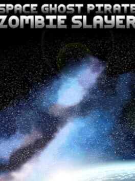 Space Ghost Pirate Zombie Slayer cover art