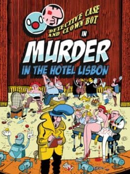 Detective Case and Clown Bot in: Murder in the Hotel Lisbon cover art
