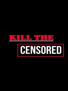 Kill The Censored cover art