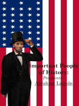 Important People of History: Presidents - Abraham Lincoln cover art