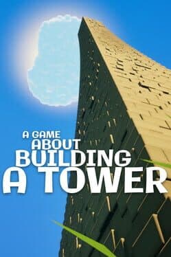 A Game About Building A Tower cover art