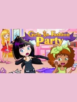 Girls Go Fashion Party cover art