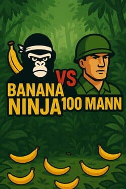 Banana Ninja vs. 100 Mann cover art