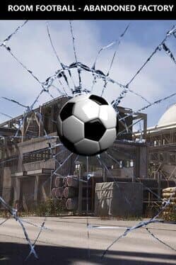 Room Football: Abandoned Factory cover art