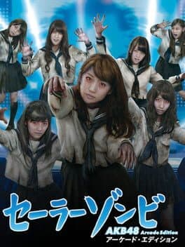 Sailor Zombie: AKB48 Arcade Edition cover art