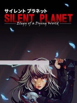 Silent Planet: Elegy of a Dying World cover art