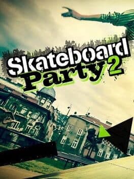 Skateboard Party 2 cover art