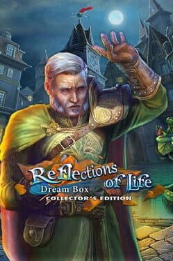 Reflections of Life: Dream Box - Collector's Edition cover art
