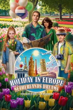 Holiday in Europe: Netherlands Dreams - Collector's Edition cover art