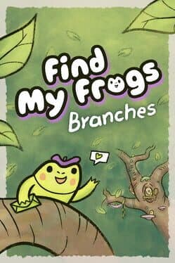 Find My Frogs: Branches cover art