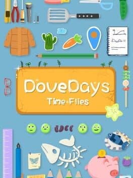 Dove Days: Time Flies cover art