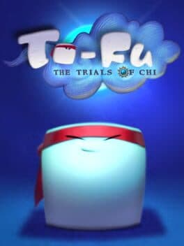 To-Fu: The Trials of Chi cover art