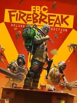 FBC: Firebreak - Deluxe Edition cover art