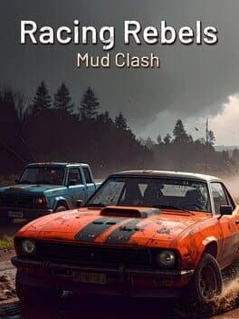 Racing Rebels Mud Clash cover art