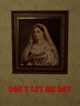 Don't Let Me Rot cover art