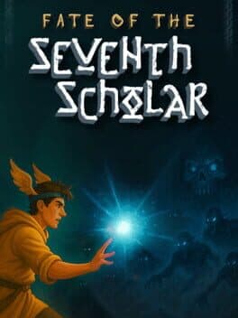 Fate of the Seventh Scholar cover art